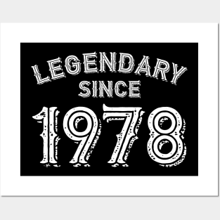 Legendary since 1978 Posters and Art